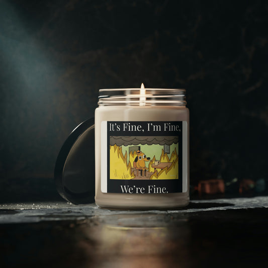 We're Fine Scented Soy Candle