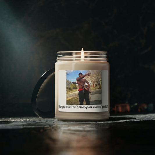I Love You Bitch Scented Soy Candle