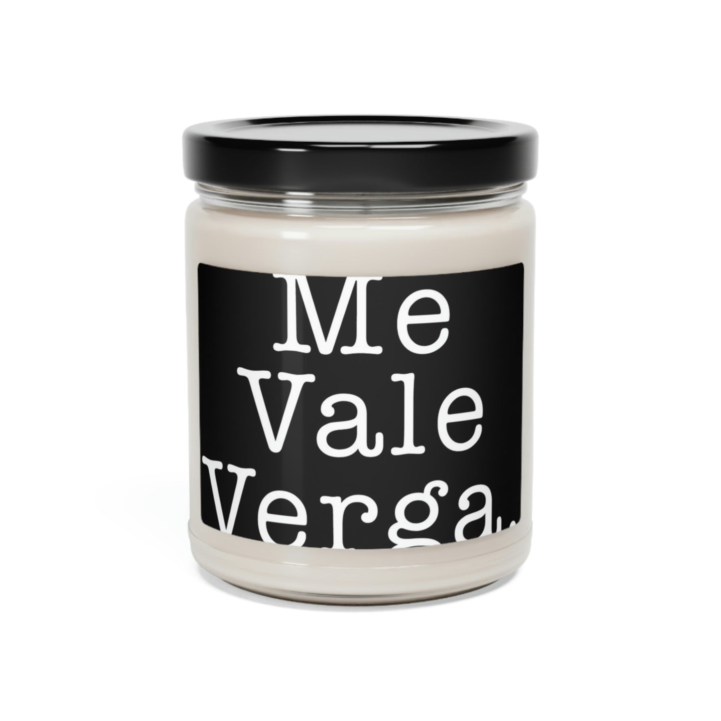 Me Vale Verga Scented Soy Candle